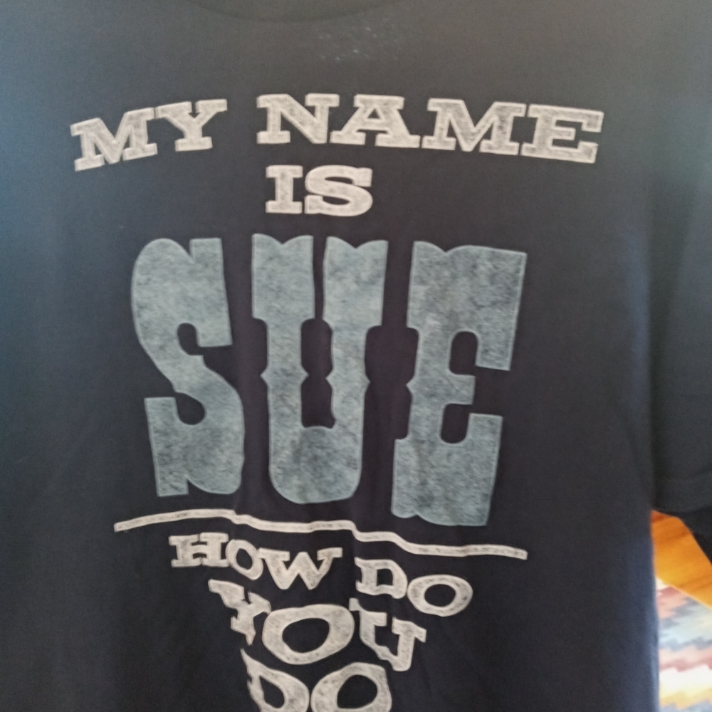 A boy named sue t-shirt